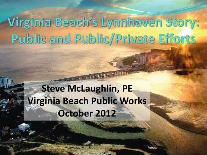 virginia beach s lynnhaven story public and public private efforts