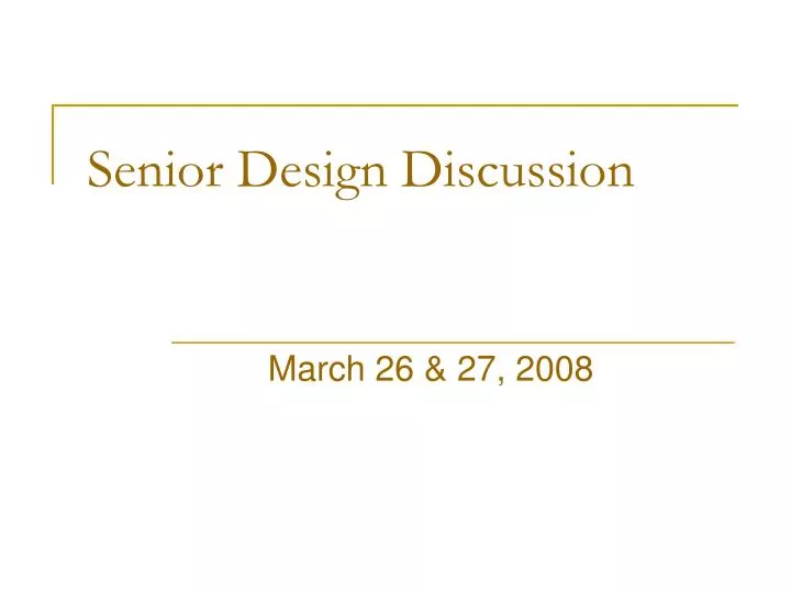 senior design discussion