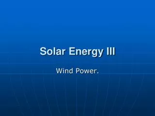 Solar Energy III