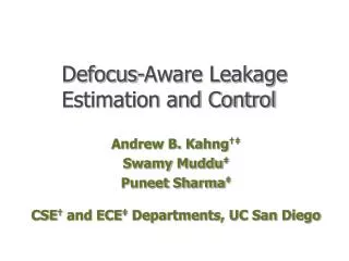 Defocus-Aware Leakage Estimation and Control