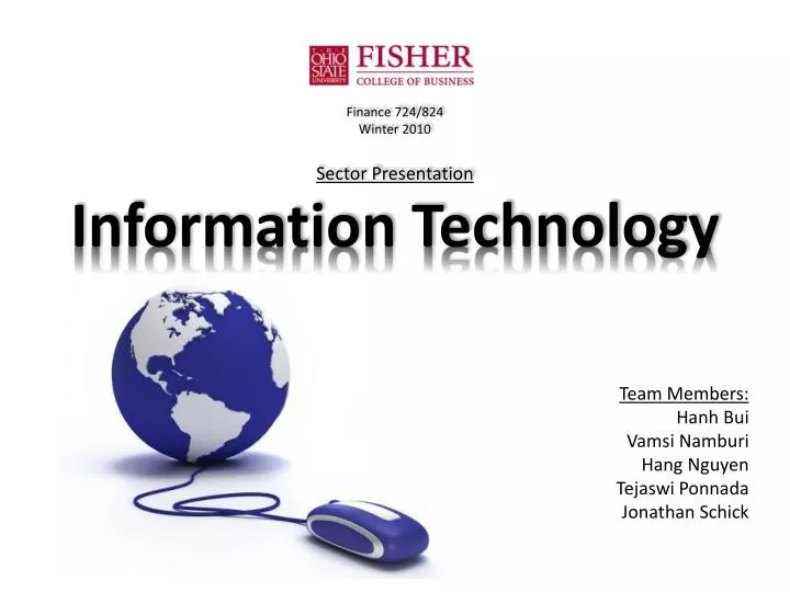 finance 724 824 winter 2010 sector presentation information technology
