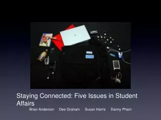 Staying Connected: Five Issues in Student Affairs