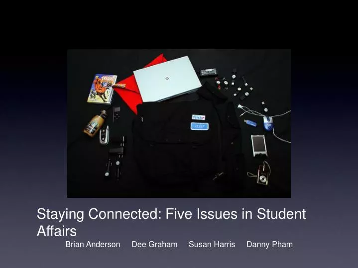 staying connected five issues in student affairs