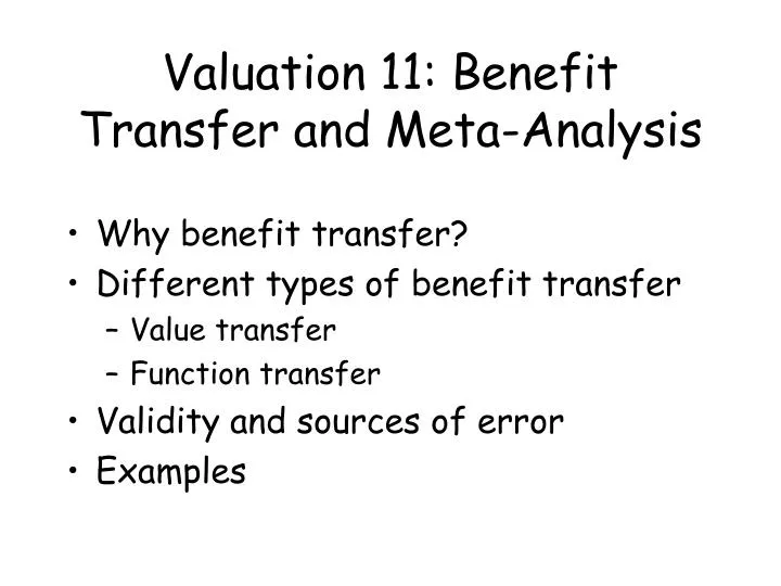valuation 11 benefit transfer and meta analysis