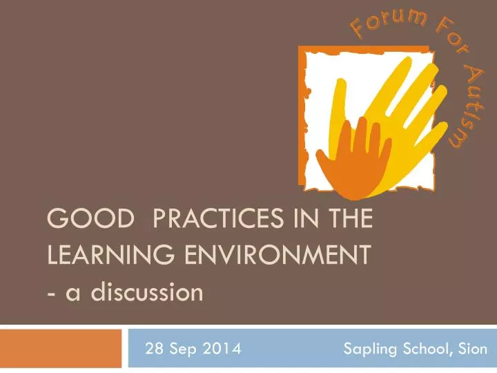 good practices in the learning environment a discussion