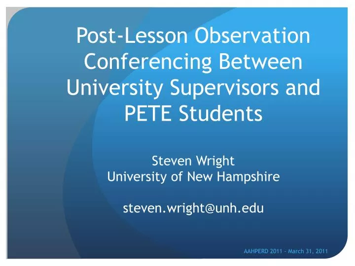post lesson observation conferencing between university supervisors and pete students