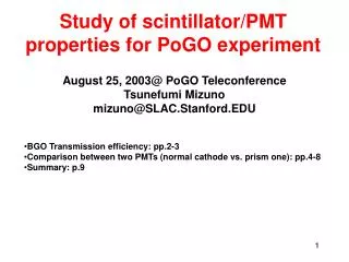 Study of scintillator/PMT properties for PoGO experiment