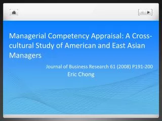 Managerial Competency Appraisal: A Cross-cultural Study of American and East Asian Managers
