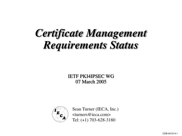 certificate management requirements status