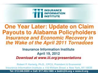 Insurance Information Institute April 19, 2012 Download at iii/presentations