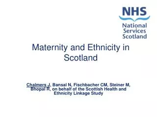 Maternity and Ethnicity in Scotland