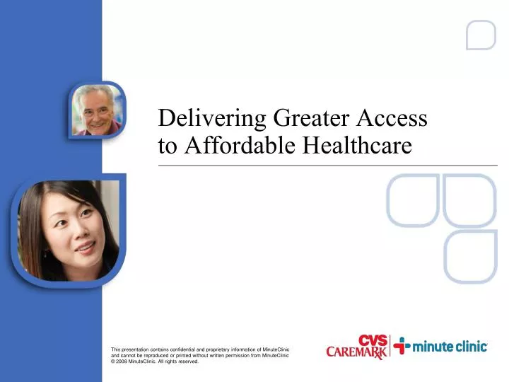 delivering greater access to affordable healthcare