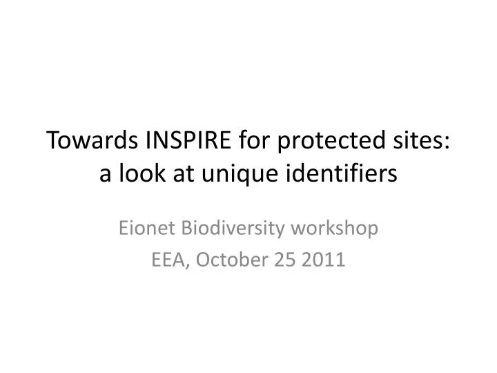 towards inspire for protected sites a look at unique identifiers