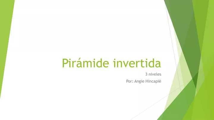 pir mide invertida