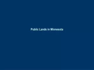 Public Lands in Minnesota
