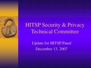 HITSP Security &amp; Privacy Technical Committee