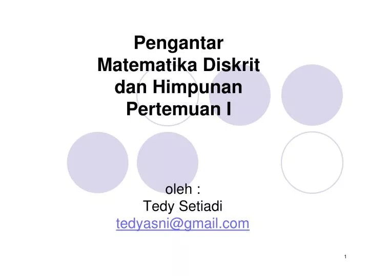 pengantar matematika diskrit dan himpunan pertemuan i