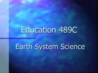 Education 489C