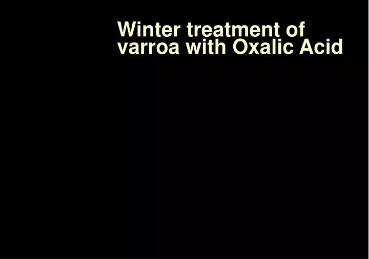 winter treatment of varroa with oxalic acid