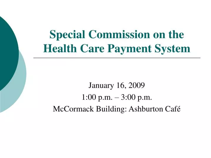 special commission on the health care payment system