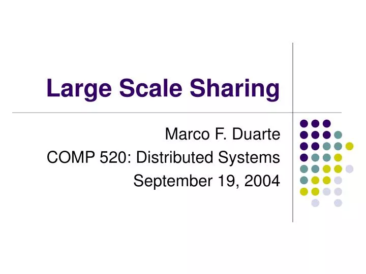 large scale sharing
