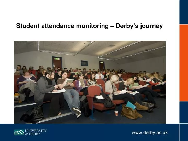 student attendance monitoring derby s journey