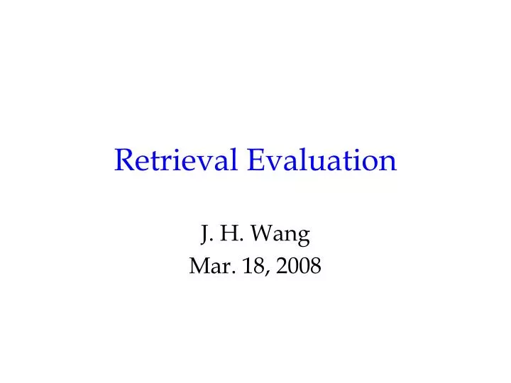 retrieval evaluation