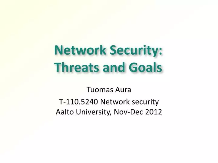 network security threats and goals