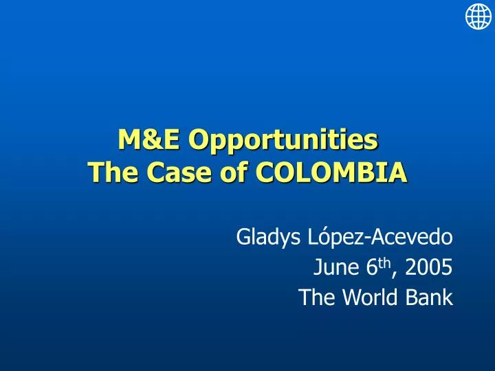 m e opportunities the case of colombia