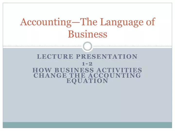 accounting the language of business