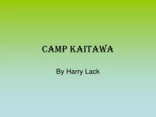 Camp Kaitawa