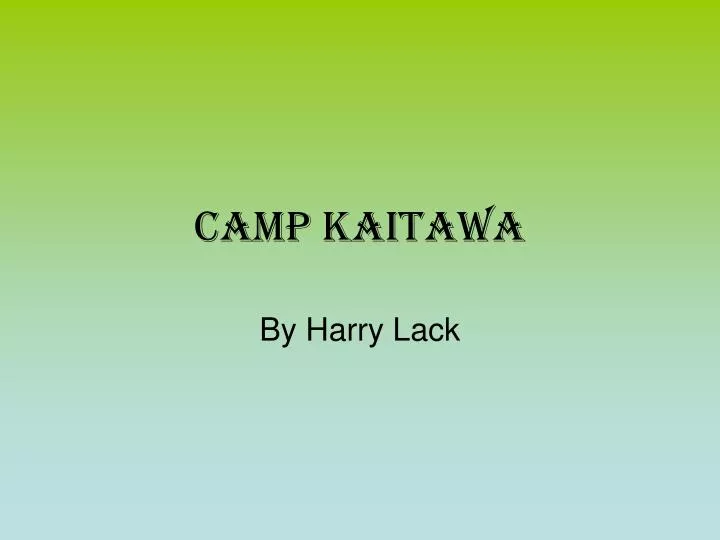 camp kaitawa