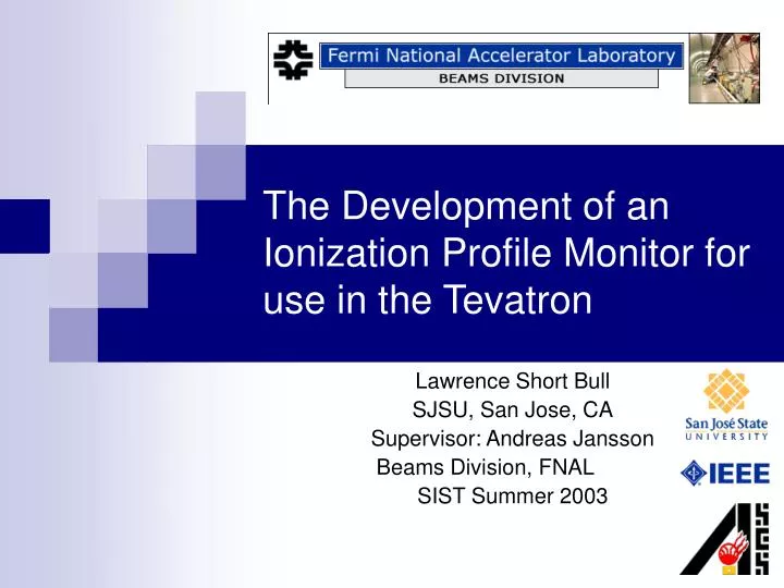 the development of an ionization profile monitor for use in the tevatron
