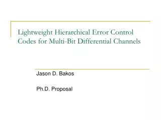 Lightweight Hierarchical Error Control Codes for Multi-Bit Differential Channels