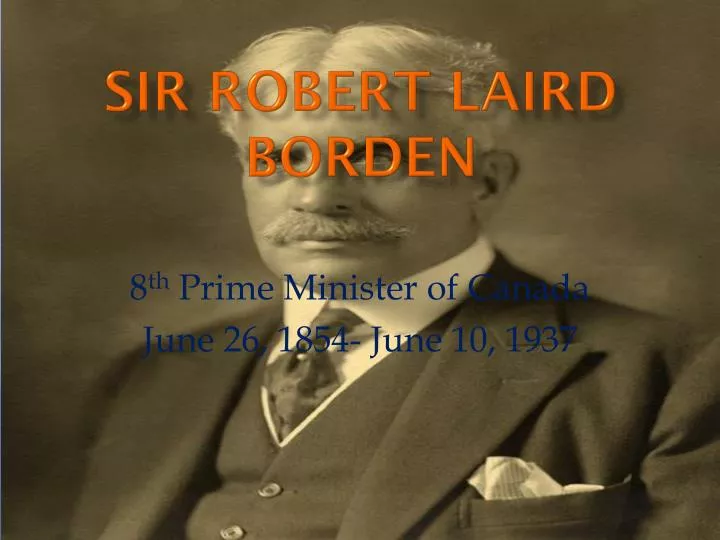 sir robert laird borden