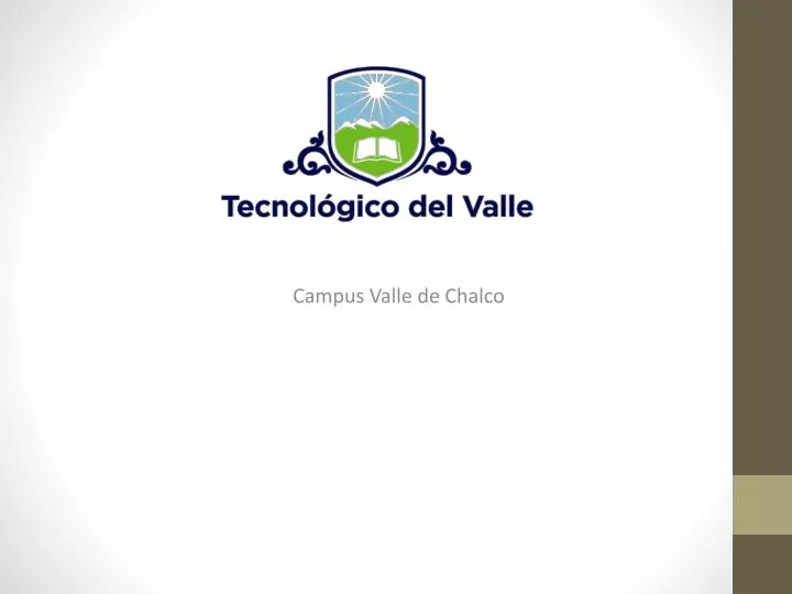 campus valle de chalco