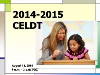2014-2015 CELDT