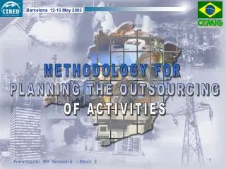 METHODOLOGY FOR PLANNING THE OUTSOURCING OF ACTIVITIES