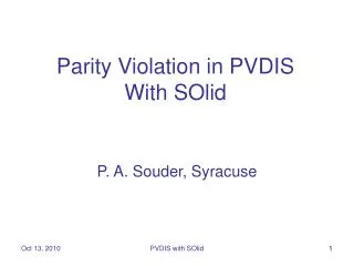Parity Violation in PVDIS With SOlid