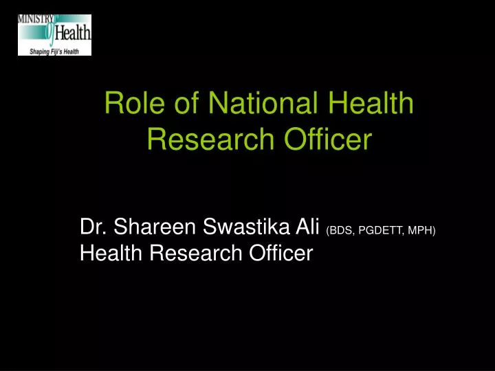 role of national health research officer