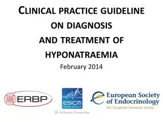 Clinical practice guideline on diagnosis and treatment of hyponatraemia