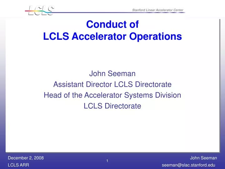 conduct of lcls accelerator operations