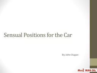 Sensual Positions for the Car
