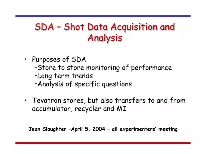 sda shot data acquisition and analysis
