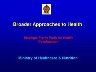 Ministry of Healthcare &amp; Nutrition