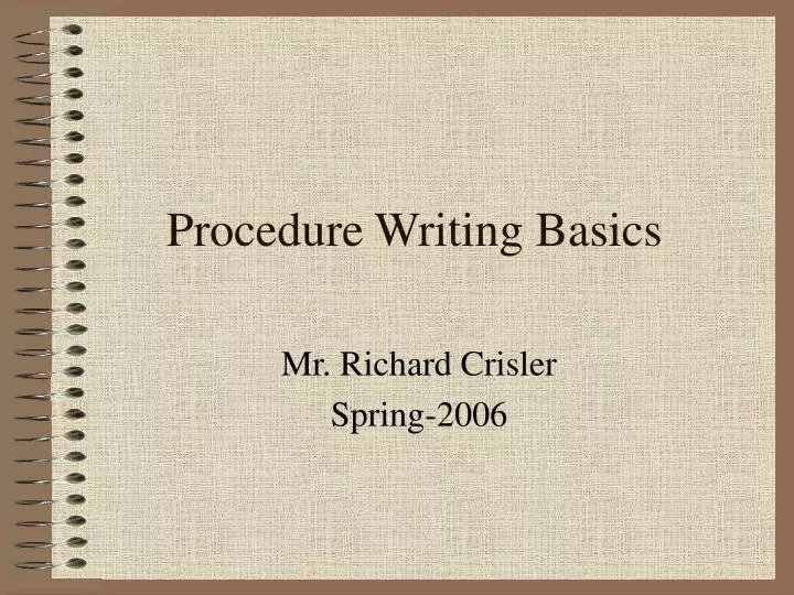 procedure writing basics