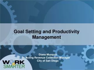 Goal Setting and Productivity Management