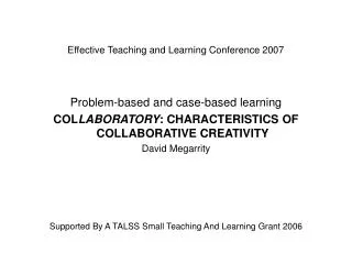 Effective Teaching and Learning Conference 2007