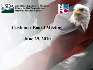 Customer Board Meeting June 29, 2010