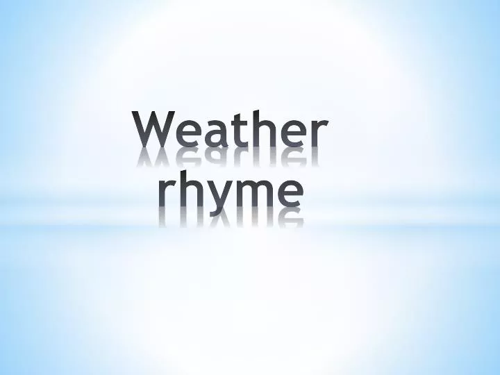weather rhyme